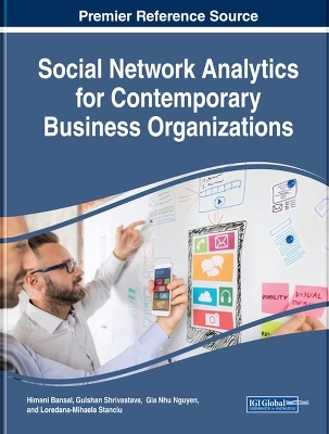 Social Network Analytics for Contemporary Business Organizations - 