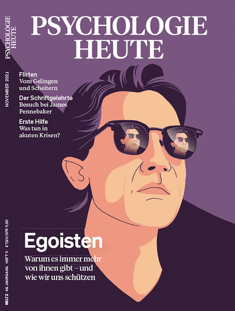 Psychologie Heute 11/2021: Egoisten - 