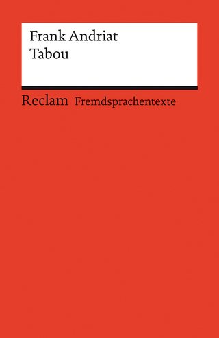 Tabou. Französischer Text mit deutschen Worterklärungen. Niveau B2 (GER) - Frank Andriat; Pia Keßler