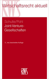 Joint-Venture-Gesellschaften - Schulte, Norbert; Pohl, Dirk
