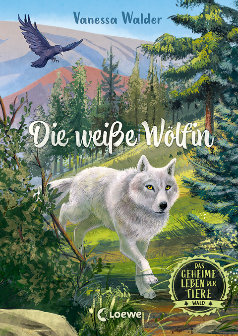 Das geheime Leben der Tiere (Wald) - Die weiße Wölfin - Vanessa Walder