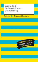 Der blonde Eckbert / Der Runenberg. Textausgabe mit Kommentar und Materialien - Tieck, Ludwig; Jansen, Uwe