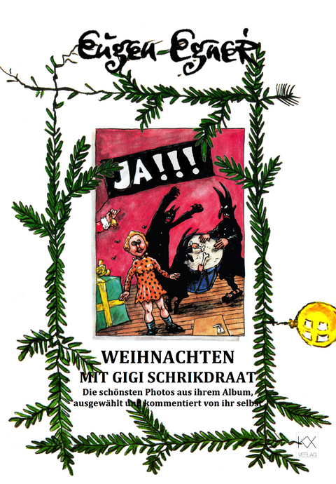 Weihnachten mit Gigi Schrikdraat - Eugen Egner
