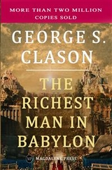 The Richest Man in Babylon - George S. Clason