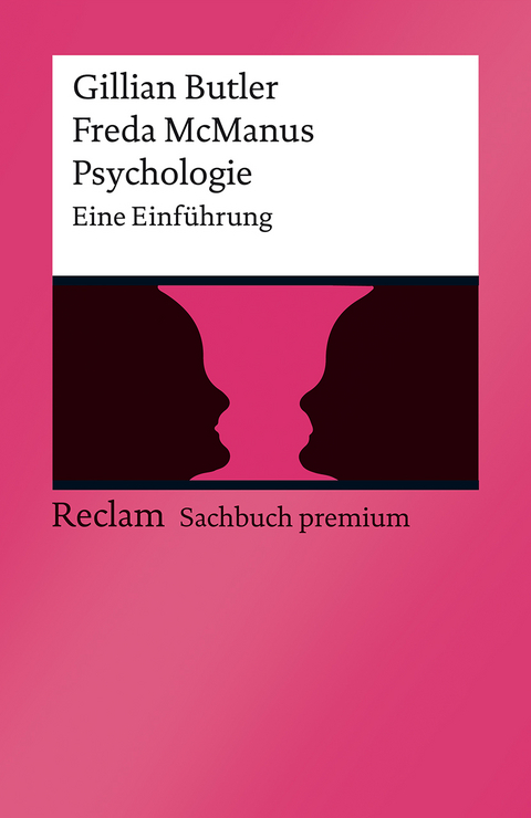 Psychologie. Eine Einführung - Gillian Butler, Freda McManus