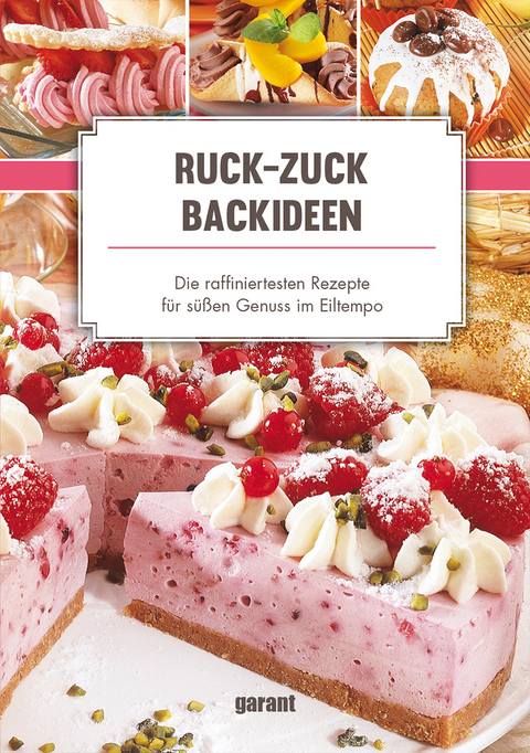 Ruck-Zuck-Backideen