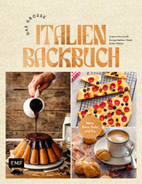 Das große Italien Backbuch - Menichelli, Andrea; Welzer, Britta; Mattner-Shahi, Svenja