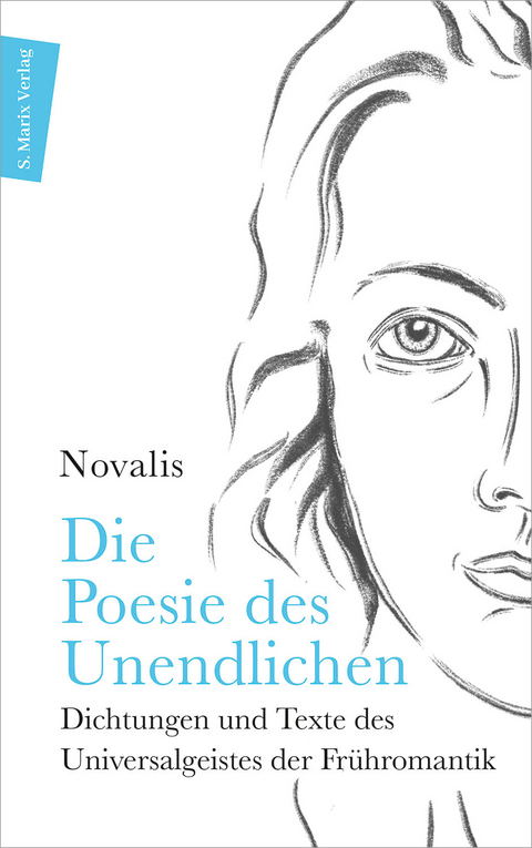 Die Poesie des Unendlichen -  Novalis