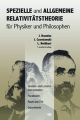 Spezielle und Allgemeine Relativitätstheorie für Physiker und Philosophen - Jürgen Brandes, Jan Czerniawski, Ludwig Neidhart