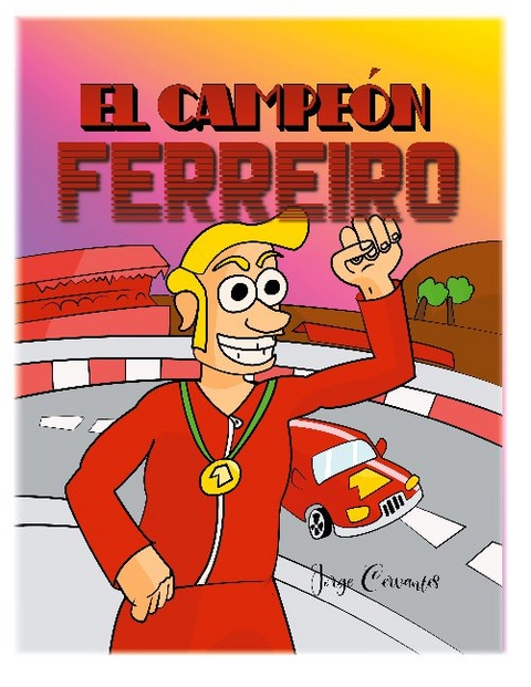 El campeón Ferreiro - Jorge Vazquez