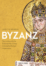 Byzanz - Judith Herrin