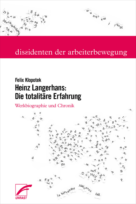 Heinz Langerhans: Die totalitäre Erfahrung - 