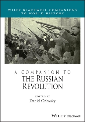 A Companion to the Russian Revolution - 