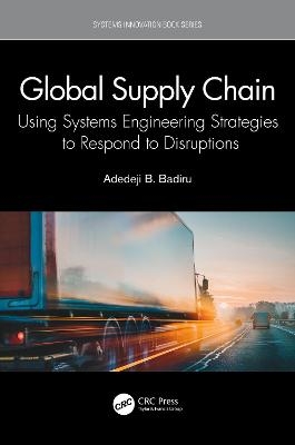 Global Supply Chain - Adedeji Bodunde Badiru