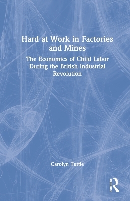 Hard At Work In Factories And Mines - Carolyn Tuttle