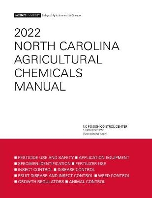 2022 North Carolina Agricultural Chemicals Manual -  Nc State University College of Agriculture and Life Sciences