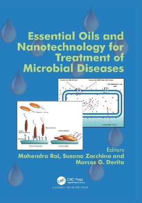 Essential Oils and Nanotechnology for Treatment of Microbial Diseases - 