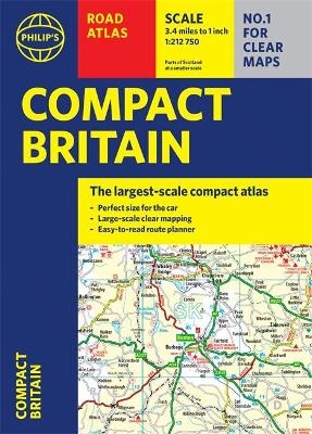 Philip's Compact Britain Road Atlas -  Philip's Maps