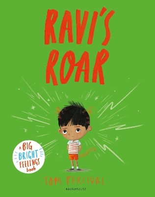 Ravi's Roar - Tom Percival