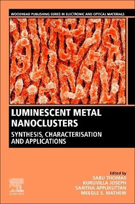 Luminescent Metal Nanoclusters - 