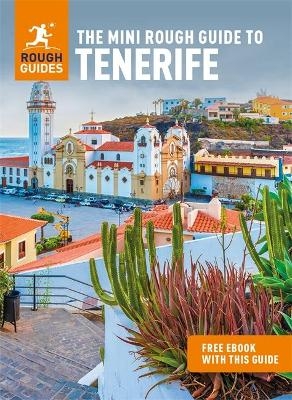 The Mini Rough Guide to Tenerife: Travel Guide with eBook - Rough Guides