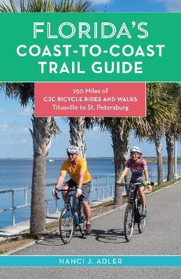 Florida’s Coast-to-Coast Trail Guide - Nanci Adler