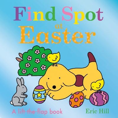 Find Spot at Easter - Eric Hill