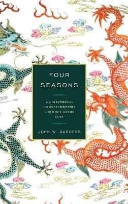 Four Seasons - John W. Dardess