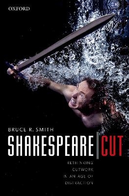 Shakespeare | Cut - Bruce R. Smith