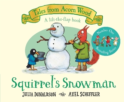 Squirrel's Snowman - Julia Donaldson