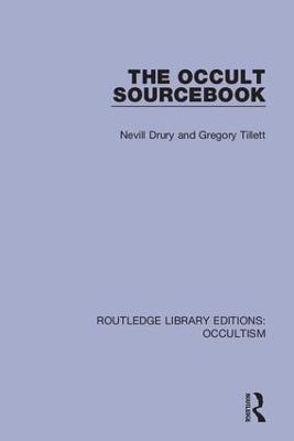 The Occult Sourcebook - Nevill Drury, Gregory Tillett