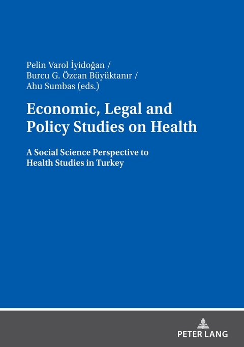 Economic, Legal and Policy Studies on Health - 