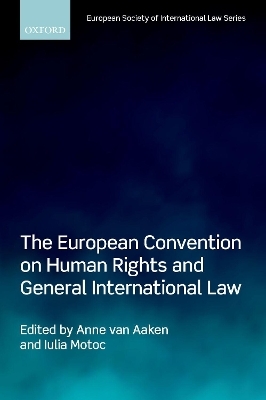 The European Convention on Human Rights and General International Law - 