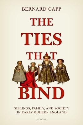 The Ties That Bind - Bernard Capp