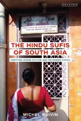 The Hindu Sufis of South Asia - Dr Michel Boivin