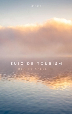 Suicide Tourism - Daniel Sperling