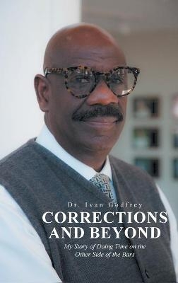 Corrections and Beyond - Dr Ivan Godfrey