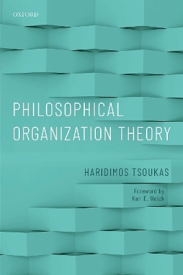Philosophical Organization Theory - Haridimos Tsoukas