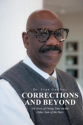 Corrections and Beyond - Dr Ivan Godfrey