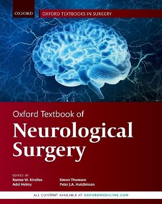 Oxford Textbook of Neurological Surgery - 