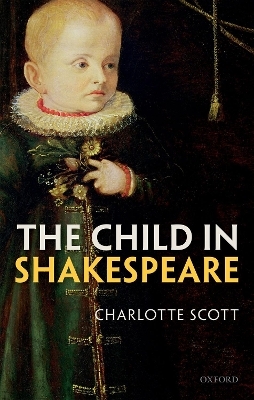 The Child in Shakespeare - Charlotte Scott