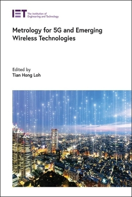 Metrology for 5G and Emerging Wireless Technologies - 