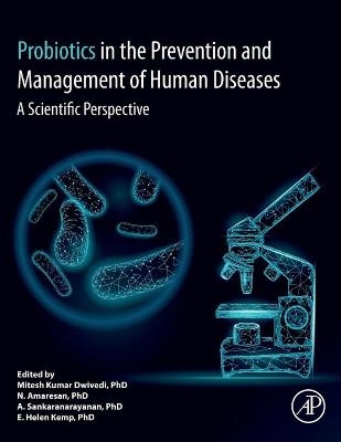 Probiotics in The Prevention and Management of Human Diseases - 