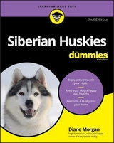 Siberian Huskies For Dummies, 2nd Edition - Morgan, D