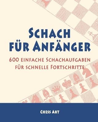 Schach f�r Anf�nger - Chess Akt