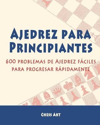 Ajedrez para Principiantes - Chess Akt