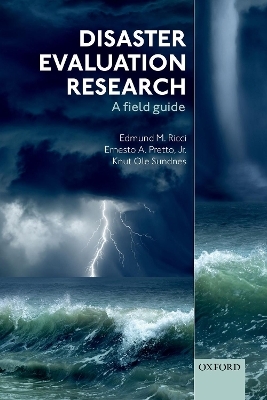 Disaster Evaluation Research - Edmund M. Ricci, Jr. Pretto  Ernesto A., Knut Ole Sundnes