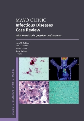 Mayo Clinic Infectious Diseases Case Review - 