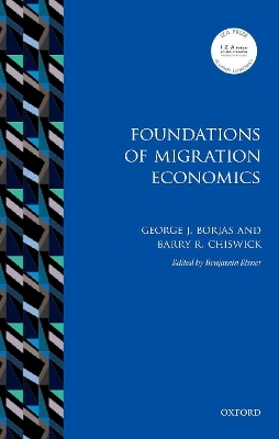 Foundations of Migration Economics - George J. Borjas, Barry R. Chiswick