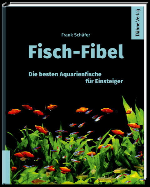 Fisch-Fibel - Frank Schäfer